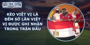 Kèo Việt Vị